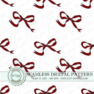May include: A seamless digital pattern featuring a repeating design of red bows on a white background. The pattern is 12 inches by 12 inches and has a resolution of 300 DPI. The text "SEAMLESS DIGITAL PATTERN" and "12IN X 12IN - 300 DPI - INSTANT DOWNLOAD" is included in the design.