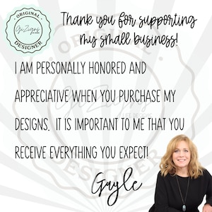 Puede incluir: Imagen con texto: "&iexcl;Gracias por apoyar mi peque&ntilde;a empresa! Me siento personalmente honrada y agradecida cuando compras mis dise&ntilde;os. &iexcl;Es importante para m&iacute; que recibas todo lo que esperas!" Firmado "Gayle".
