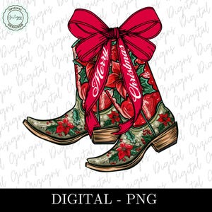 May include: A pair of green cowboy boots with red poinsettia and holly designs. The boots are tied together with a red ribbon bow with the words "Merry Christmas" written on it.