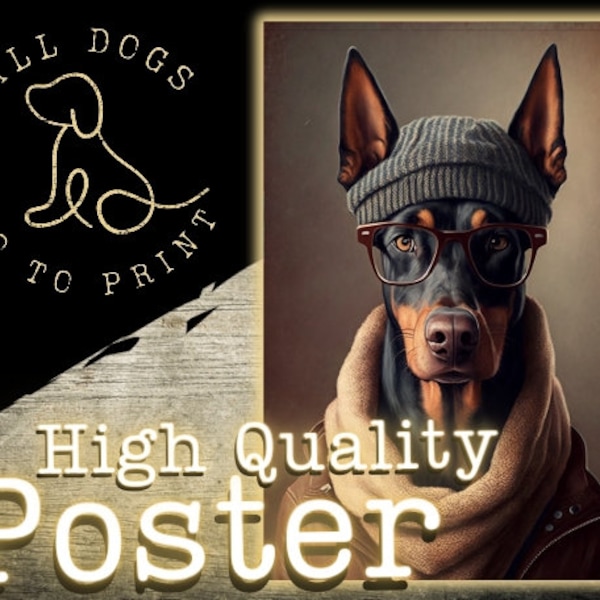 Hipster Doberman Pinscher Dog Portrait Vertical Poster | Dog Art | Wall Art