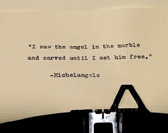 Michelangelo Quote Typewritten