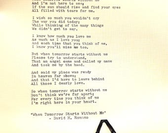 When Tomorrow Starts Without Me Typewritten Poem