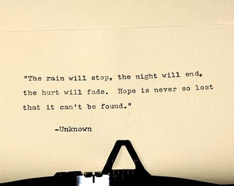 Hope is Never So Lost Typewritten Quote
