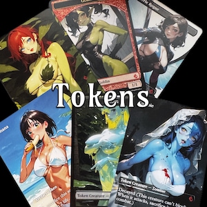 May include: A selection of fantasy art trading card tokens showcasing diverse female characters. The cards present vivid illustrations with a range of colours and themes, including a goblin, a zombie, and a woman in a bikini. The word "Tokens" is written across the cards.