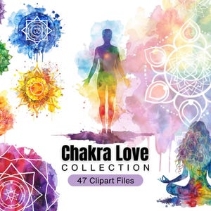 May include: A set of 47 watercolor clipart images featuring chakras, a human figure with chakras, and a woman meditating. The images are in a rainbow color scheme and have a watercolor effect. The text "Chakra Love Collection 47 Clipart Files" is included in the image.