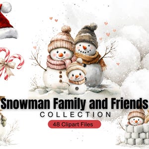May include: A watercolour illustration of a snowman family and friends collection. The image includes snowmen wearing hats and scarves, candy canes, and a Santa hat. The text reads "Snowman Family and Friends Collection - 48 Clipart Files."