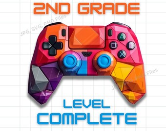 Second Grade Level Complete SVG, 2nd Grade Graduation Video Game, Funny End of School Shirt, Last Day of School Game Controller Svg Png Jpg