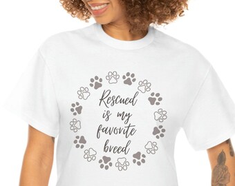 Rescued is my favorite breed Unisex Heavy Cotton Tee