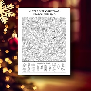 May include: A black and white activity sheet titled NUTCRACKER CHRISTMAS SEARCH AND FIND. The page features a dense grid of various line-art illustrations and a bottom section labelled FIND THESE ITEMS with specific icons to locate in the grid.