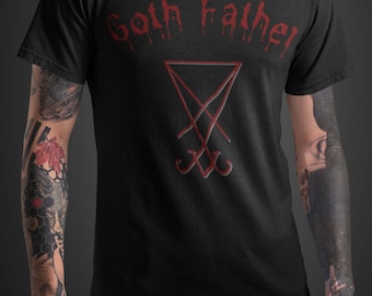 Goth Father, Fathers day, Fathers day shirt, Goth dad, gift for dad, dad shirt, Gift for daddy, cool dad shirts, Goth Fathers day shirt