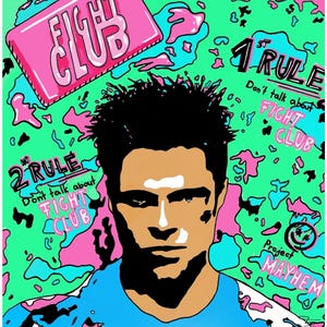 Könnte beinhalten: Ein Pop-Art-Poster für den Film "Fight Club" von 1999. Das Poster zeigt ein stilisiertes Porträt eines Mannes mit Texten wie "Fight Club", "1st Rule", "2nd Rule" und "Project Mayhem". Die Farbpalette umfasst Grün, Pink und Blau.