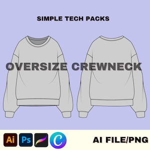 May include: A technical drawing of a gray oversized crewneck sweatshirt. The front and back views of the sweatshirt are shown. The text "OVERSIZE CREWNECK" is printed on the sweatshirt.