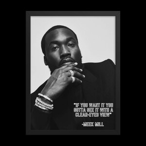 Inspirational Hip Hop Quote Framed Poster - Meek Mill