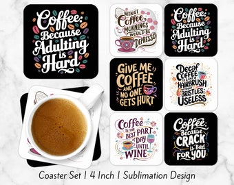 Funny Coffee Lovers Coaster PNG Caffeine Sublimation Bundle Sarcasm Quotes Square Coaster Designs Coffee Lover Gift | Digital Download CO9