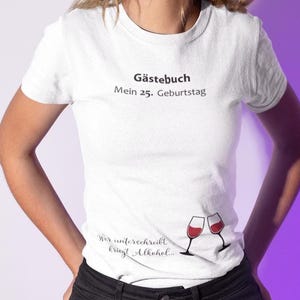 Personalisiertes Gästebuch T-Shirt, besonderes Geburtstagsgeschenk, Geschenkidee für Sie, Schwarz/Weiß/Olive, Gästebuchalternative mit Wein