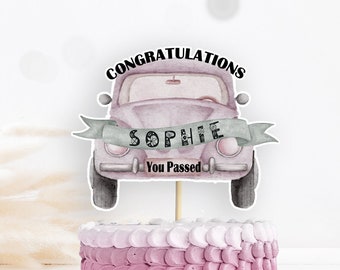 Editable Congratulations,you've passed,Driving test cake Toppers, Well done , Girls Cake topper, Centrepiece,Party decor, Corjl Template 194