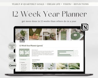 May include: A laptop computer screen displaying a green and white 12-week year planner. The planner includes sections for yearly and quarterly goals, dream life, vision, and reflections. The text "12 Week Year Planner" is displayed in large, bold font at the top of the screen. The text "get more done in 12 weeks than others do in a year" is displayed below the title. The planner is designed to help users set and achieve their goals over a 12-week period.