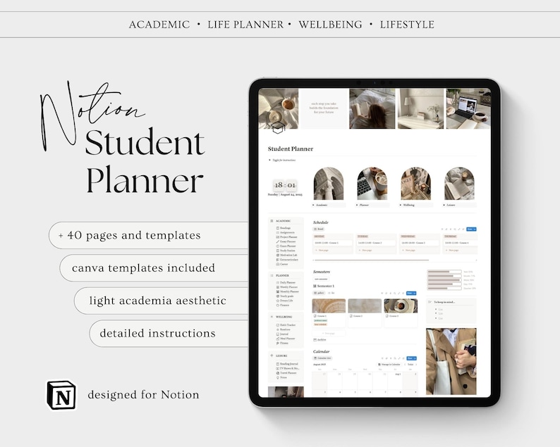 May include: A digital Notion Student Planner displayed on a tablet. The planner includes 40 pages and templates, Canva templates, and detailed instructions. The design has a light academia aesthetic. The text at the top reads: Academic, Life Planner, Wellbeing, Lifestyle.