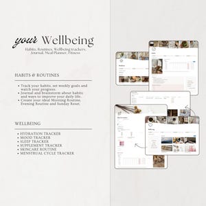 May include: A digital wellbeing planner with the text "your Wellbeing" and sections for habits, routines, and wellbeing trackers. Includes trackers for hydration, mood, sleep, supplements, skincare, and menstrual cycles. Features a clean, minimalist design.