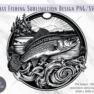 Bass fishing sublimation file, SVG PNG file digital download, printable sublimation image, shirt design, fishing outdoors, adventure hobby