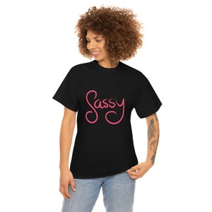 Sassy, Women&#39;s Shirt, Gift for Teen, Attitude Shirt, Beautician Shirt, Gift for Hairdresser