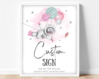 Editable Custom Sign Astronaut Space Birthday Party Outer Planets Galaxy Baby Shower Decor Girl Pink 8x10 Template Printable Corjl 0004