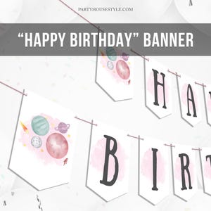 Happy Birthday Banner Galaxy Space Planets Banner Girl Pink Outer Space First Birthday Decorations Rocket Instant Digital Printable DIY 0002