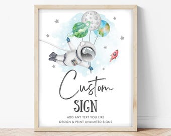 Editable Astronaut Space Custom Sign Birthday Party Outer Space Planets Galaxy Baby Showery Decor Boy 8x10 Template Printable Corjl 0004