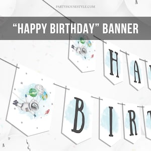 Happy Birthday Banner Astronaut Space Galaxy Planets Banner Boy Galaxy First Birthday Rocket Download Instant Digital Printable DIY 0004