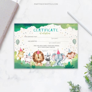 May include: A colorful certificate of adoption featuring watercolor illustrations of a giraffe, hippo, lion, zebra, elephant, and monkey, all wearing party hats. The certificate has space to fill in the adopter's and animal's names.