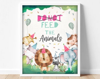 Dont Feed The Animals Birthday Sign Party Animals Birthday Wild One Jungle Safari Girl Baby Party Zoo Decor Instant Download Printable 0001