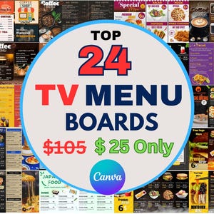 Paquete de menús para restaurantes, los 24 mejores tableros de menú digitales, tableros de menú para TV digital, tableros de menú de comidas y bebidas, plantillas editables de Canva