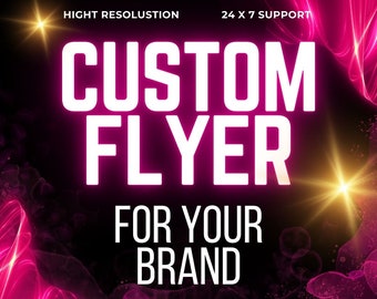 I will create custom flyer for your business, editable flyer, graphic design, event flyer, postcard designs, ads for your business ...