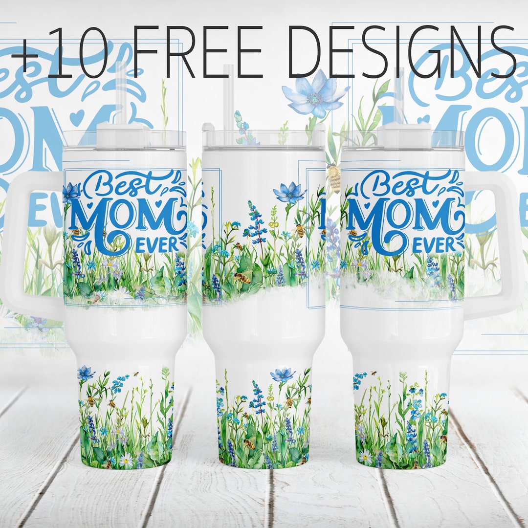 40oz Tumbler Wrap With Blue Wildflowers, Bees, Best Mom Ever Png ...