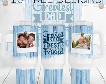 Fathers Day Sublimation Designs For 40 oz Picture Tumblers Dad Photo Quencher Tumbler Png Wood Tumbler Template With 2 Photos Father Gifts