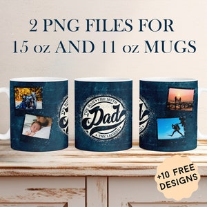 Personalized Photo Mug Wrap Father&#39;s Day Sublimation Designs For 11oz 15 oz Cups Сustomisable Picture Mug Png For Dad Coffee Mug Template