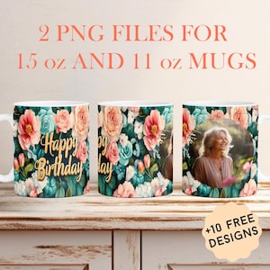   Fotobecher-Wrap mit 1 Rahmen-Bild-Becher-PNG für 11-Unzen-Tassen 15-Unzen-Becher alles Gute zum Geburtstag-Sublimations-Designs Foto-Tasse Png-Geburtstagsgeschenk für sie