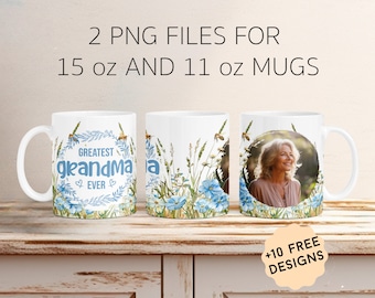 Custom Photo Mug Wrap, Greatest Grandma Ever Mug Sublimation Designs, 11 oz 15 oz Mug Png, Mothers Day Personalized Gift For Grandma