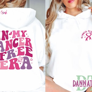 BREAST CANCER HOODIE, Inspirational Hoodie, Cancer Free, Cancer Survivor Gift, Cancer Awareness, Breast Cancer Gifts, Cancer Patient Gifts