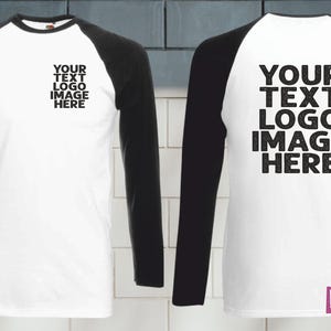 May include: A white long-sleeved baseball t-shirt with black sleeves. The shirt has the text "YOUR TEXT LOGO IMAGE HERE" printed on the front and back.