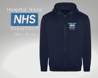 Nhs Embroidered full zip hoodie | Work uniform NHS hoodie | Hospital name | Department name | Your name |Workwear hoodie | Custom Nhs hoodie