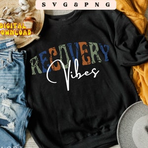 Erholung Vibes Shirt Sublimation Keine Schande in meiner Genesung Png Spiel Sucht Erholung Bewusstsein Png Erholung Cricut Datei Sublimation Design