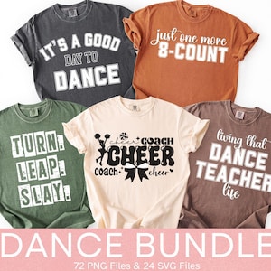 Dance Svg Bundle Dance Quotes Svg Dance Lover Svg Dance Mom Svg  Dance Coach Svg, Dance Shirt Svg, Dance Life Dance Team Svg, Coach Png
