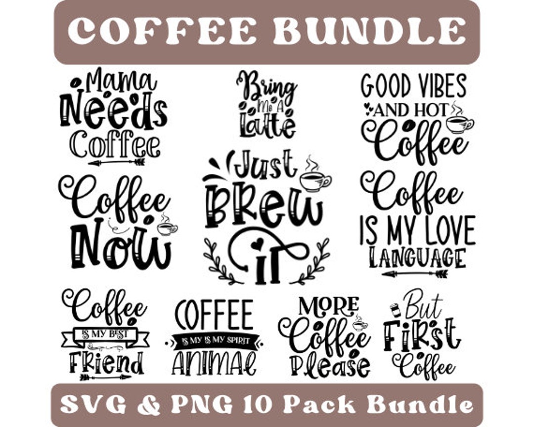Coffee SVG PNG Bundle Caffeine Svg Iced Coffee Mug Png Bundle Svg ...
