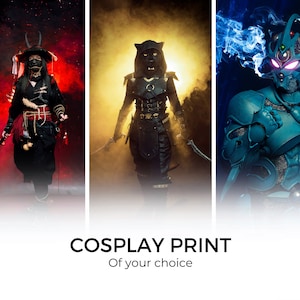 Cosplay Prints