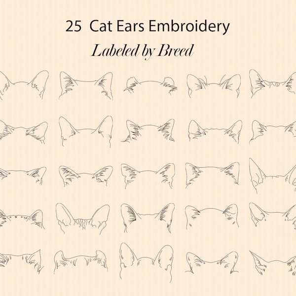 25 Cat Ears Embroidery Design labeled by breed, Animal Embroidery Design, Cat Machine Embroidery Design, Line Art, 5 Sizes, Instant Download