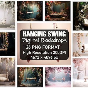 May include: A set of 26 digital backdrops featuring a hanging swing in various settings. The backdrops are in PNG format and are high resolution, 3000 DPI, 4672 x 4096 pixels. The backdrops feature a variety of themes, including floral, woodland, and winter.