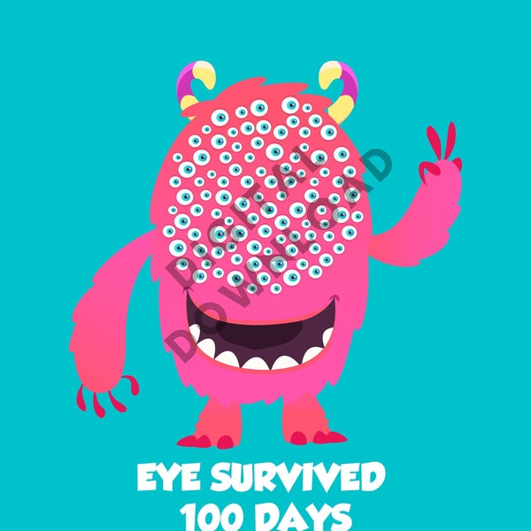 eye survived 100 days of school svg png instant download cute pink googly eyes monster for girls