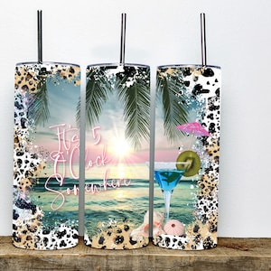 Its 5 O Clock Somewhere Sunrise Design Tumbler | Stainless Steel 20 Oz Sublimation Tumbler