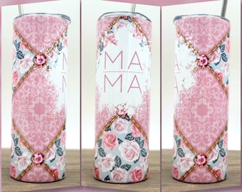 Vaso Mama Skinny // Vaso Floral Mama // Vaso Mom Life // Vaso Flaco de 20oz